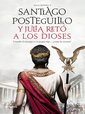 Y Julia retó a los dioses - ebook